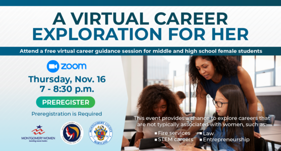 Commission for Women and Montgomery Women to Hold Free Virtual Career Seminar for Middle and High School Females on Thursday, Nov. 16 
