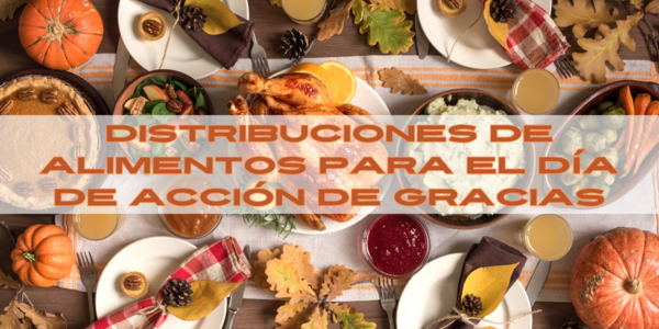 Thanksgiving Food Distributions - Spanish