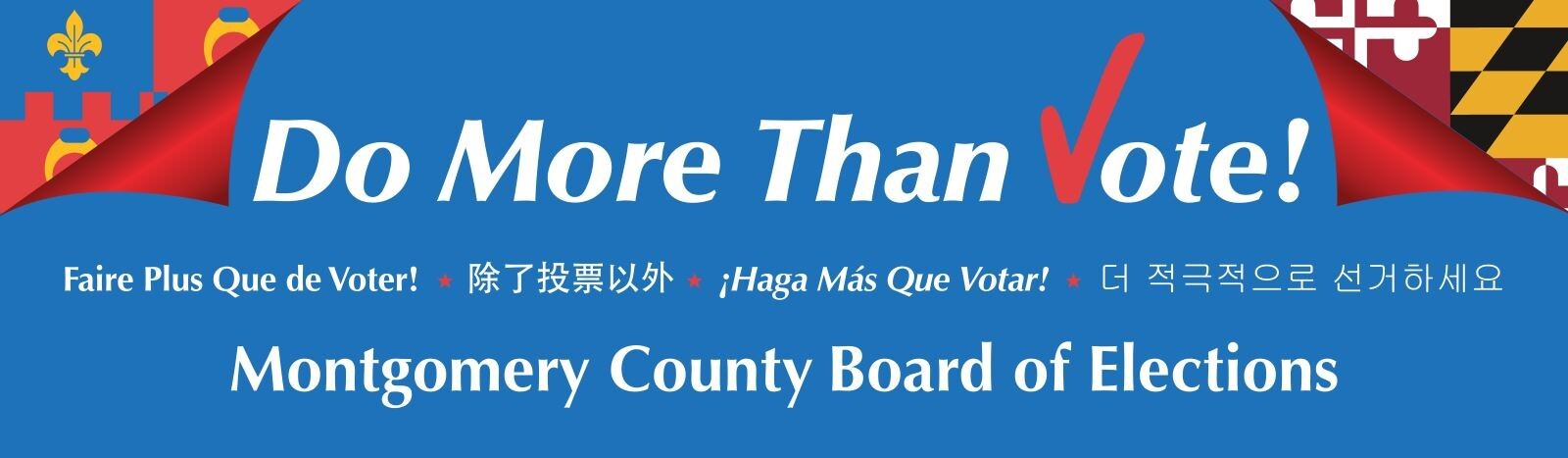 Do more than vote - Montgomery County Board of Elections