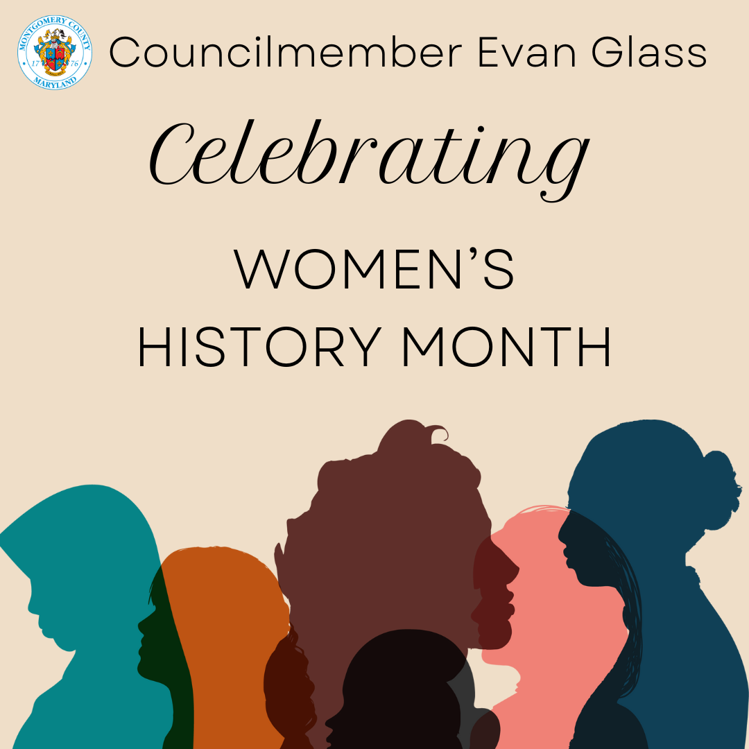 A graphic with women's silhouettes over a tan background reading "Celebrating Women's History Month" under Councilmember Glass' name. 