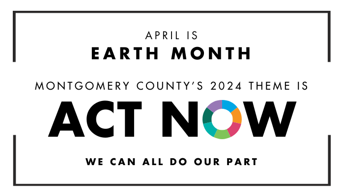Act Now - Earth Month Theme
