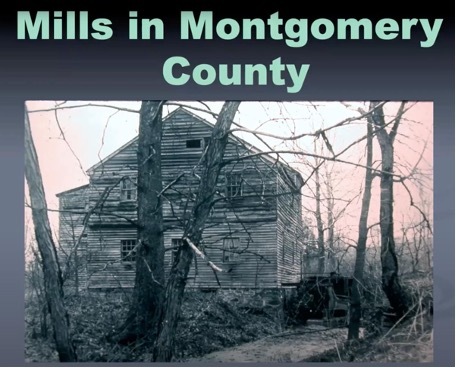 ‘Mills in Montgomery County’ Will Be Focus of Montgomery History Online Presentation 