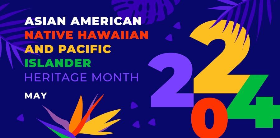 Colorful graphic for the 2024 AANHPI Heritage Month.