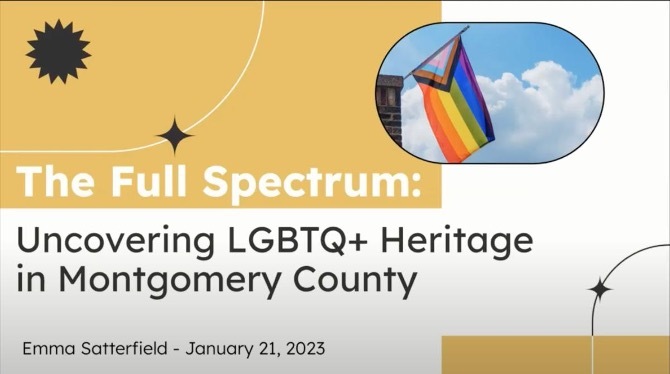 ‘The Full Spectrum: Uncovering LGBTQ+ Heritage in Montgomery County’ Will Be Presented by Montgomery History Starting Monday, June 24 