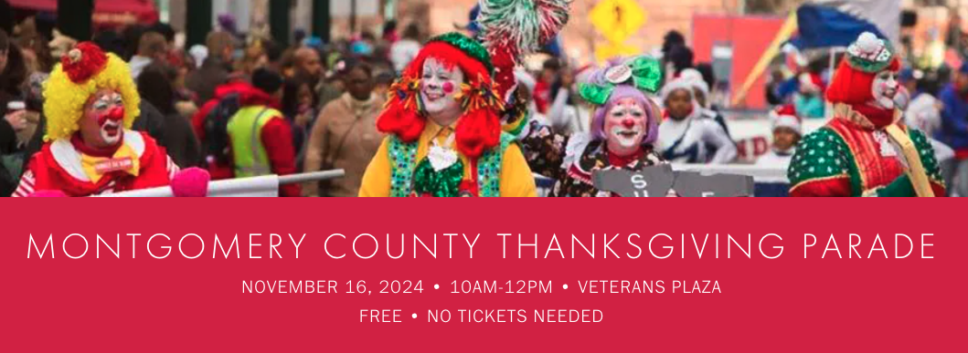 Annual Thanksgiving Parade on Saturday, Nov. 16, in Silver Spring Has Openings for Additional Participants 