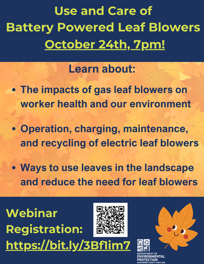 Flyer for Webinar on the Use and Care of Battery Powered Leaf Blowers