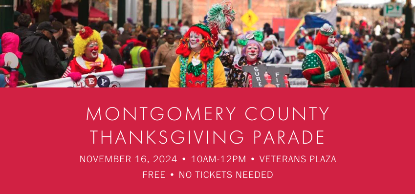 Annual County Thanksgiving Parade Will March Through Silver Spring on Saturday, Nov. 16 