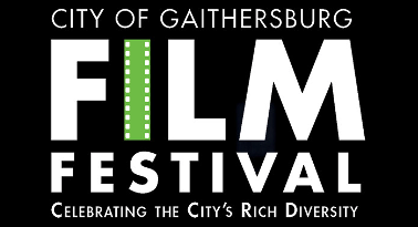 Plan to Attend Gaithersburg’s First Film Festival on April 25-27