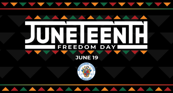 Montgomery County Holiday Schedule for 'Juneteenth' on Thursday, June 19