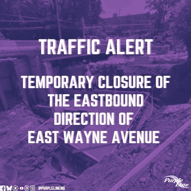 Ongoing Purple Line Construction Will Bring Road Closures and Detours to Downtown Silver Spring Through August 21
