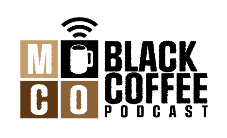 New ‘Black Coffee’ Podcast Meant to Amplify Black Voices, Share Community Resources 