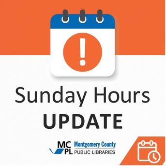 Montgomery County Public Libraries to Modify Sunday Service Options Beginning Jan. 11, 2026