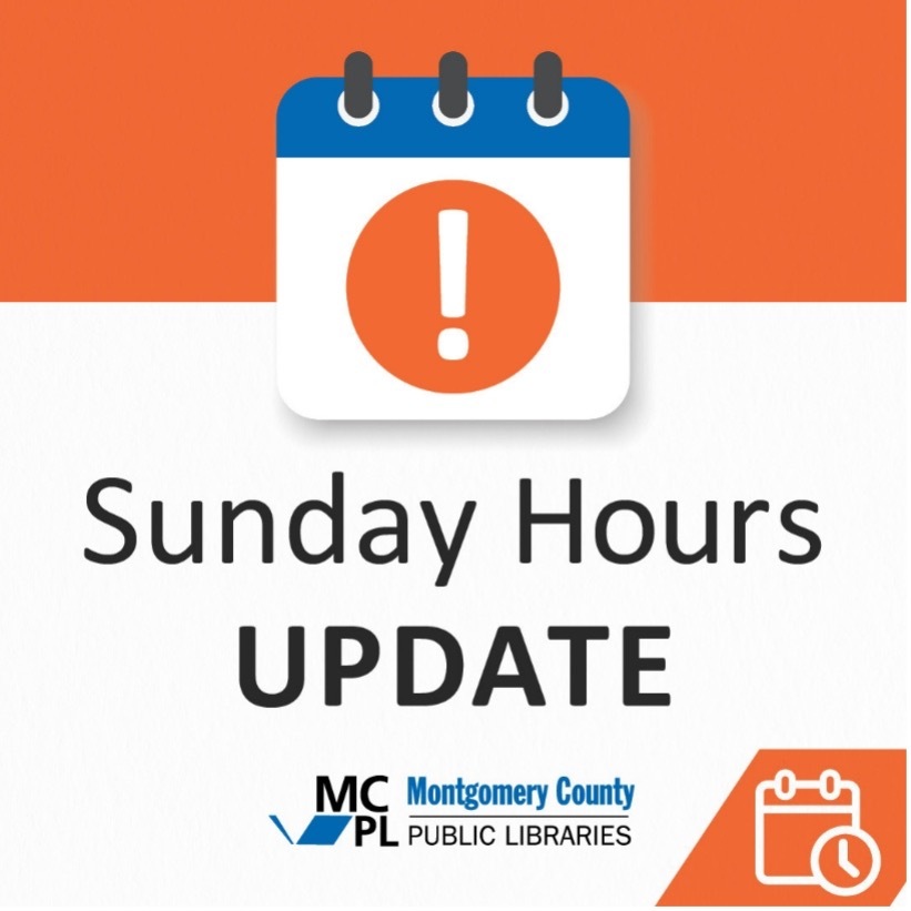 Montgomery County Public Libraries to Modify Sunday Service Options Beginning Jan. 11, 2026