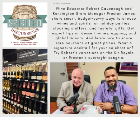 Montgomery County Alcohol Beverage Services ‘Spirited Discussions’ Podcast New Episode Features Holiday Gift Giving