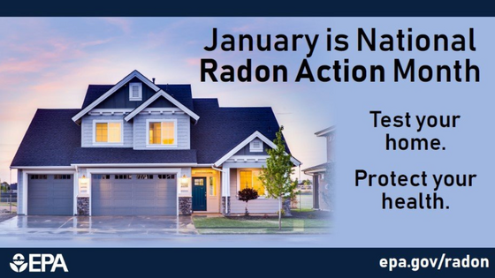 Picture of a house in front of a sunset with the words "January is National Radon Action Month, Protect your health. Test your home."