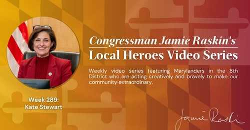 Graphic of CM Stewart as Rep Raskin's Local Hero