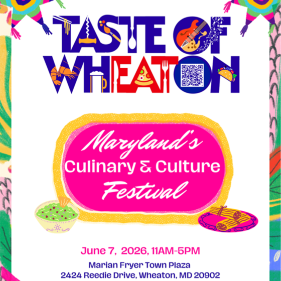 Vendor Applications Now Open for 30th ‘Annual Taste of Wheaton: Maryland’s Culinary & Culture Festival’ on Sunday, June 7 