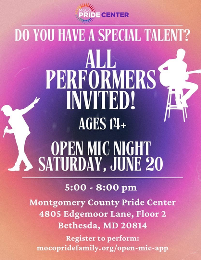 MoCo Pride Center Seeking Performers for “Open Hearts Open Mic” Night