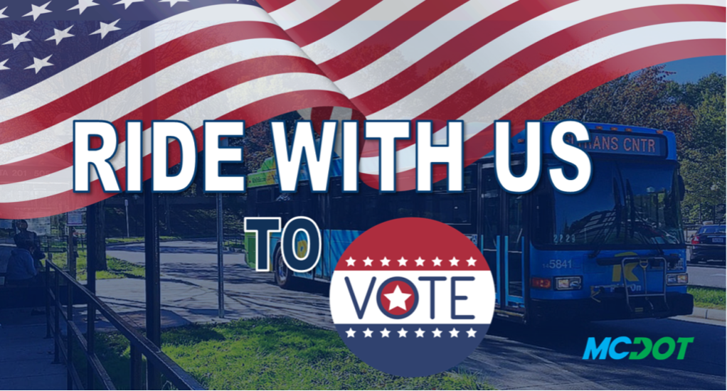 Montgomery County Offers Early Voting and Fare-Free Ride On Service to Poll Locations 