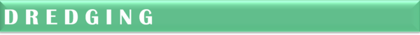Dredging Section Header