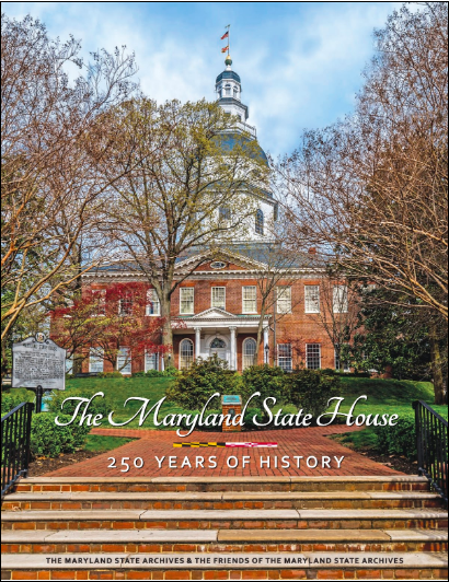 cover image of the book The Maryland State House: 250 Years of History