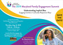 The 2019 Maryland Family Engagement Summit