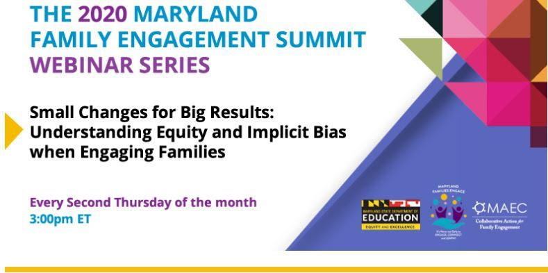 2020 Maryland Family Engagement Summit Webinar Series