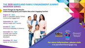 The 2020 Maryland Family Engagement Summit Webinar Series (ALL Dates)