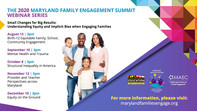 The 2020 Maryland Family Engagement Summit Webinar Series (ALL Dates)