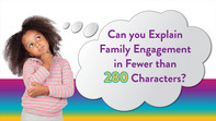 Can you explain Family Engagement in Fewer than 280 characters?