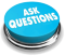 Ask questions