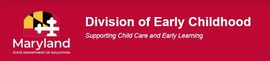 MSDE Division of Early Childhood logo banner.