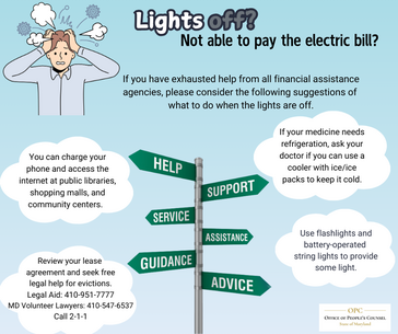 Suggestions on what to do if you have exhausted all financial assistance agencies and your electric is shut off and you can’t pay the bill. 