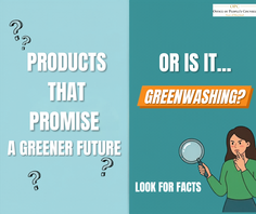 Message encouraging everyone to look for the facts when considering if a product is greenwashed. 