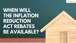 When will the IRA rebates be available?
