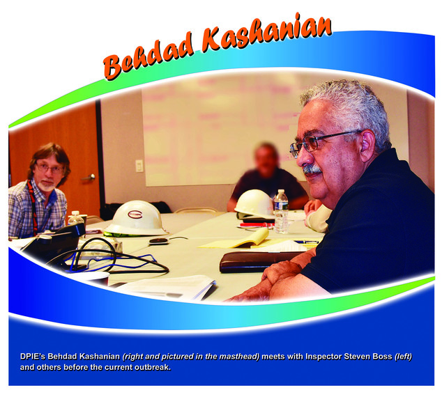 Associate Director Behdad Kashanian and Inspector Steven Boss attend inspections meeting in the field.