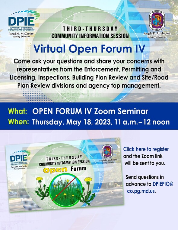 Open Forum IV, invitation to attend Community Information Session and ask property standards questions