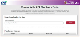 Plan Review Tracker software, search by application number to see the location of your permit through the review process