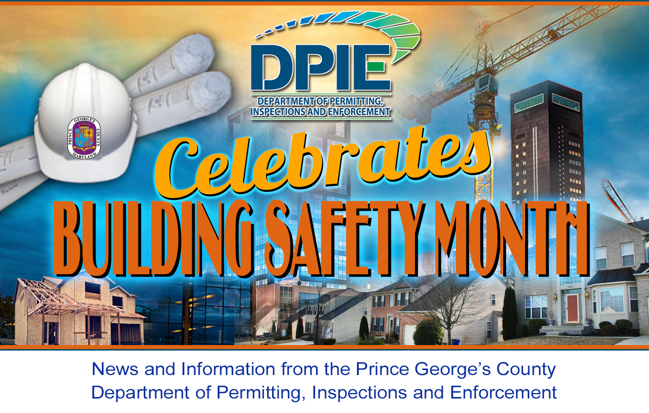 DPIE Celebrates Building Safety Month masthead with images of construction of high rises and homes
