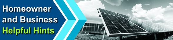 Homeowner and Business Helpful Hints banner with solar panel