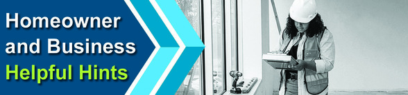 Homeowner and Business Helpful Hints banner with female inspector with clipboard inspecting business renovation