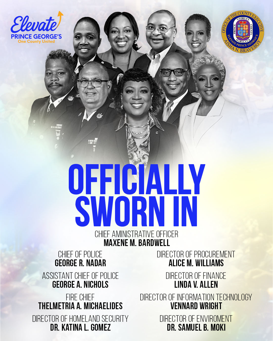 Graphic with blue and yellow background and black and white photos of confirmed and sworn in as senior County leadership