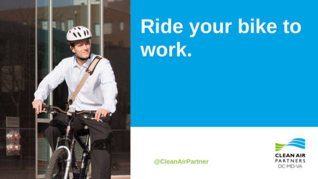 Clean Air Drive your Bike to work
