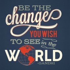 BE THE CHANGE