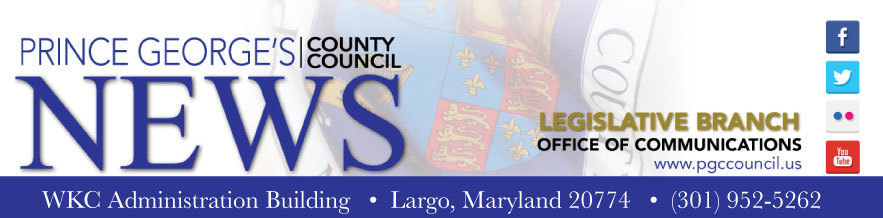 Prince Georges County Council News - Legislative Branch Office of Communications