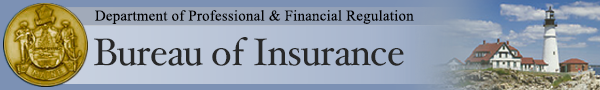 Department of Professional & Financial Regulation: Bureau of Insurance