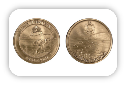 Commemorative brass coin for Maine's 200 anniversary.