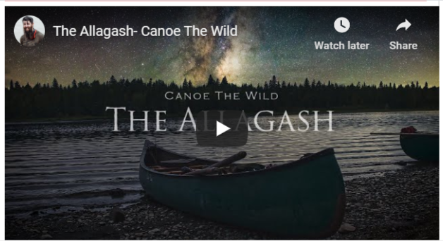 The Allagash - Canoe the Wild video opening scene of canoe on the Allagash at night with Milky Way in background.