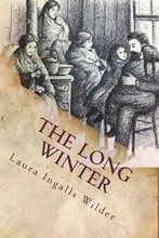 Cover of book: The Long Winter by Laura Ingalls Wilder showing family huddled with blankets by a wood stove.