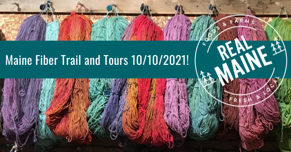 Maine Fiber Trail and Tours 2021 - Save the date 10/10/21